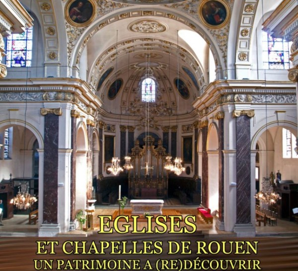 Livre – Les églises et chapelles de&nbsp;Rouen