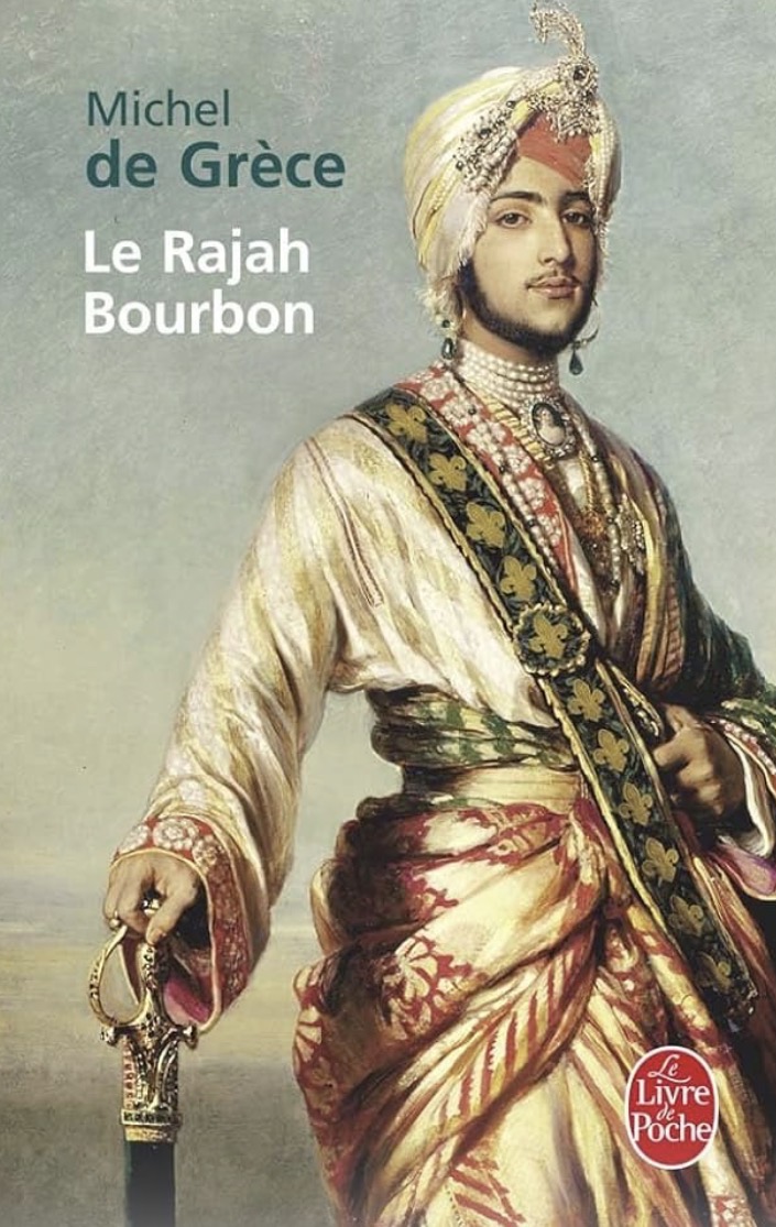 Le Rajah Bourbon : véritable héritier au trône de France&nbsp;?